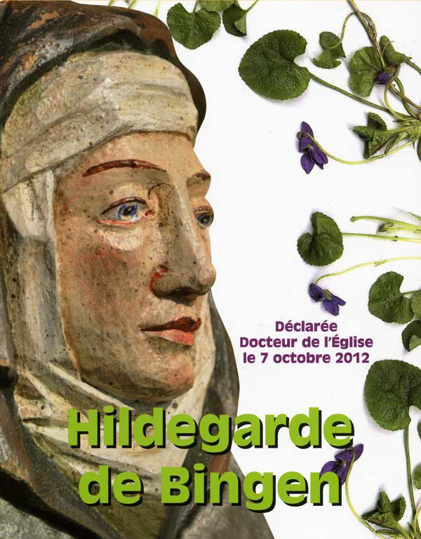 Université Sainte HILDEGARDE « Le bonheur avec Sainte Hildegarde»